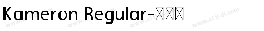 Kameron Regular字体转换